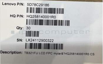 Lenovo 5D78C29186 TB321FU LCD FPC mylar&*HQ258140001R0 CS